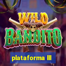 plataforma lll